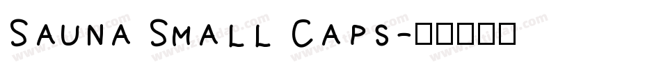 Sauna Small Caps字体转换